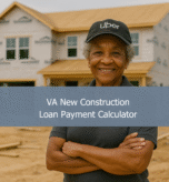 VA New Construction Loan Payment Calculator